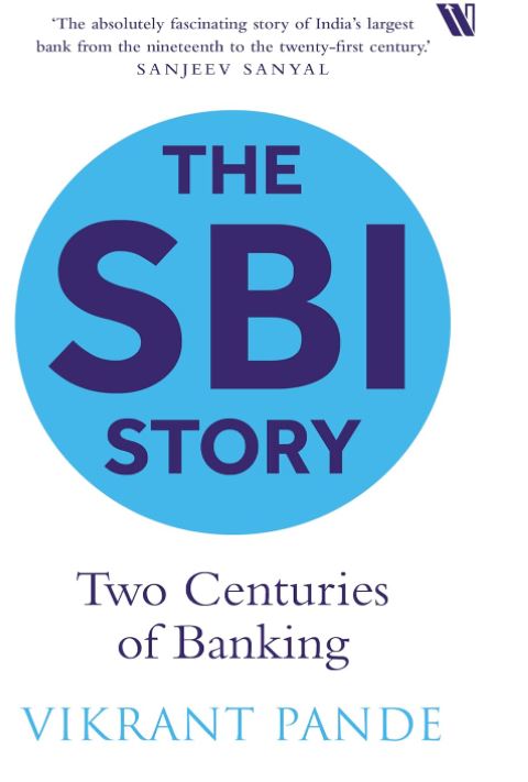 The SBI Story: Two Centuries of Banking